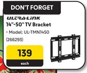 Ultra Link 14"-50" TV Bracket UL-TMN1450