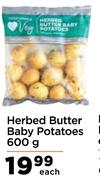 Herbed Butter Baby Potatoes-600g Each