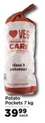 Potato Pockets-7Kg Each