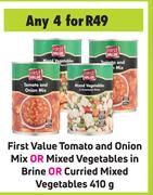 First Value Tomato & Onion Mix Or Mixed Vegetables In Brine Or Curries Mixed Vegetables-4 x 410g