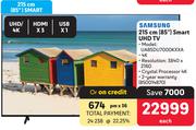 Samsung 215cm (85") Smart UHD TV UA85DU7000KXXA