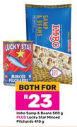 Imbo Samp & Beans 500g Plus Lucky Star Minced Pilchards 410g-Both For