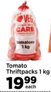Tomato Thriftpacks-1Kg Each