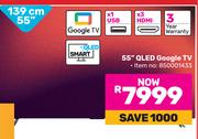 TCL 55"(139cm) QLED Google TV