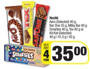 Nestle Aero 40g,Barone 55g,Milky Bar 40g,Smarties 40g,Tex 40g Or Kitkat 40g/41.5g/42g-For Any 4