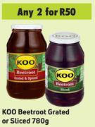 Koo Beetroot (Grated Or Sliced) 780g- For Any 2
