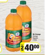 Mr Orange Orange Squash-For 2 x 2Ltr 