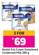 Nestle Full Cream Sweetened Condensed Milk-For 3 x 385g