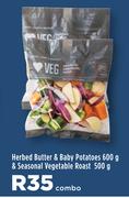 Herbed Butter & Baby Potatoes 600g & Seasonal Vegetable Roast 500g Combo