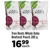 True Roots Whole Baby Beetroot Pouch-280g Each