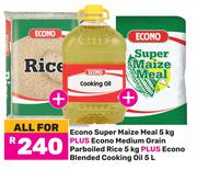 Econo Super Maize Meal 5Kg+Econo Medium Grain Parboiled Rice 5Kg+Econo Blended Cooking Oil 5L-All Fo