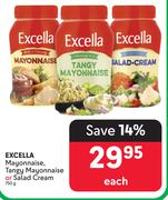Excella Mayonnaise (Tangy Mayonnaise Or Salad Cream)-750g Each