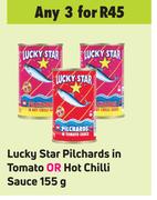 Lucky Star Pilchards In Tomato Or Hot Chilli Sauce-For 3 x 155g