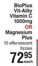 Bio-Plus Vitality Vitamin C 1000mg Or Magnesium Plus 10 Effervescent Fizzies-Each