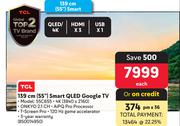 TCL 55"(139cm) Smart QLED Google TV 850014950