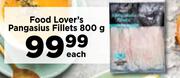 Food Lover's Pangasius Fillets-800g Each