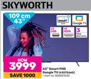 Skyworth 43" (109cm) Smart FHD Google TV 43STE660