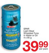 Spar Light Meat Shredded Tuna In Water Or Oil-4x95g Per Pack