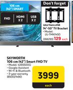 Skyworth 42"(106cm) Smart FHD TV 42E6500G