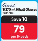 Consol 270ml Hiball Glasses-Per 6 Pack