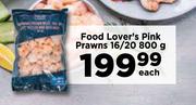 Food Lover's Pink Prawns 16/20-800g Each