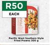 Pacific West Southern Style Fried Prawns-300g Each