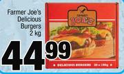 Farmer Joe's Delicious Burgers-2Kg
