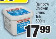 Rainbow Chicken Liver Tub-500g