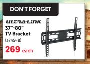 Ultra Link 37"-80" TV Bracket
