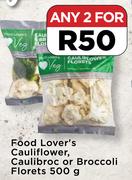 Food Lover's Cauliflower, Caulibroc Or Broccoli Florets-For 2 x 500g