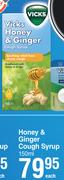 Vicks Honey & Ginger Cough Syrup- 150ml
