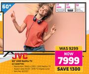 JVC 60" UHD Netflix TV LT-60N7115
