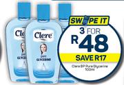Clere BP Pure Glycerine-For 3 x 100ml