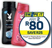 Playgirl Or Playboy Body Lotion Assorted-Any 2 x 400ml