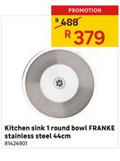 Kitchen Sink 1 Round Bowl Franke Stainless Steel 44cm