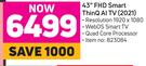 LG 43" (109cm) FHD Smart ThinQ AI TV 58A7G