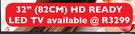 Hisense 32"(82cm) HD Ready LED TV