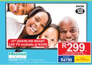 Hisense 32"(82cm) HD Ready LED TV