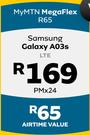 Samsung Galaxy A03s LTE-On My MTN Mega Flex R65