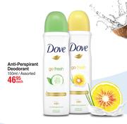 Dove Anti-Perspirant Deodorant Assorted-150ml Each