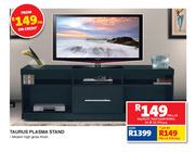 Taurus Plasma Stand