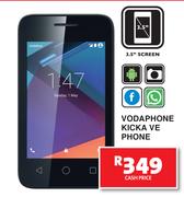 Vodaphone Kicka Ve Phone