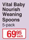 Vital Baby Nourish Weaning Spoons-5 Pack Each