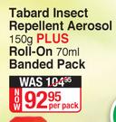 Tabard Insect Repellent Aerosol 150g Plus Roll On 70ml Banded Pack-Per Pack
