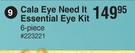 Cala 6 Piece Eye Need It Essential Eye Kit