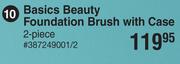 2 Piece Basics Beauty Foundation Brush With Case 