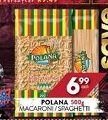 Polana Macaroni/Spaghetti-500g Each