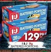 I&J Battered Portions-2Kg