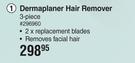 IGIA 3 Piece Dermaplaner Hair Remover