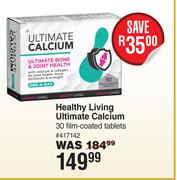 Healthy Living Ultimate Calcium 30 Film Coated Tablets